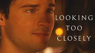 Smallville || Looking Too Closely