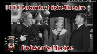 🎙️BBC Saturday Night Theatre🎙️ Hobson's Choice - 📻 Radio Show