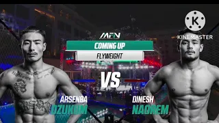 #mfn10 #Arsenba vs Dinesh Naorem #mmafights #maibaadalhu