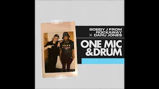 Daru Jones & Bobby J From Rockaway - Mouthpiece (Explicit)