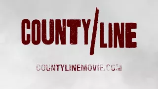 County Line | First Look