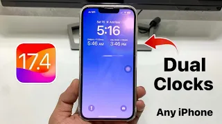iOS 17.4 Dual Clock -Enable Dual Clocks on iPhone Lockscreen