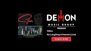 Gillan - No Laughing in Heaven - Live