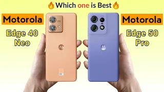 Motorola edge 40 Neo vs Motorola edge 50 Pro ⚡Full Specifications Video