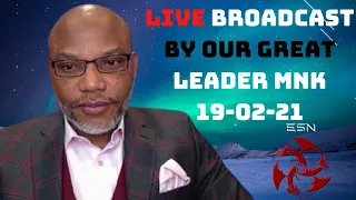 Mazi Nnamdi Kanu's LIVE Broadcast  on this day the 19th day of February 2021. #ESNforever. #Orlu