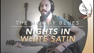 🎼 NIGHTS IN WHITE SATIN - The Moody Blues (Cover)