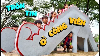 Tony | Trốn Tìm Ở Công Viên Thiếu Nhi - Hide & Seek In Park