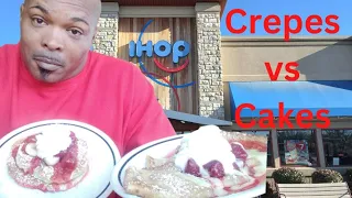 Crepes vs Cakes A South Carolina IHOP Food Review