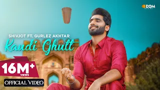 Kaudi Ghutt (Official Video) Shivjot Ft. Gurlez Akhtar | The Boss | Dose of Music