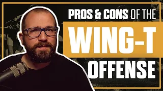 PROS and CONS of the Wing-T Offense