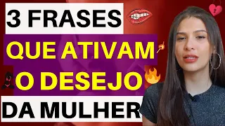 3 Frases Que Ativam O Desejo Da Mulher