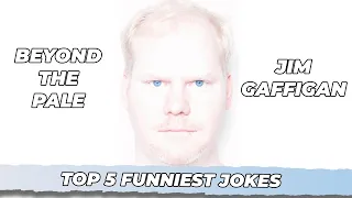Top 5 Funniest Jokes from "Beyond The Pale" Jim Gaffigan
