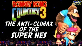 Donkey Kong Country 3 - The Anti-Climax of the SNES | GEEK CRITIQUE