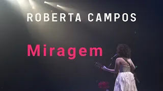 Roberta Campos - Miragem (Ao Vivo)