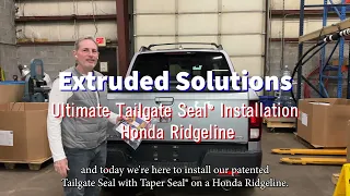 Installation of ESI's Ultimate Tailgate Seal with Taper Seal® on Honda Ridgeline