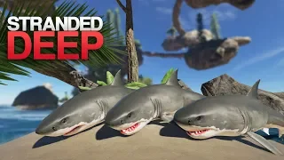 HUNTING GREAT WHITE SHARKS! Stranded Deep S4 Episode 10