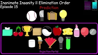 Inanimate Insanity Elimination Order (REMAKE) (As Of III 14) + II 2 Prediction (Inspired By Jurta)