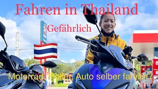 Fahren in Thailand. Gefährlich? Urlaub mit Roller, Motorrad, Auto mieten. Leben in Chiang Mai