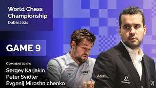 Carlsen - Nepomniachtchi | Game 9 | Karjakin, Svidler, Miroschnichenko | World Chess Championship