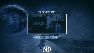 EDDIN X MONTEZ Type Beat -BLEIB BEI MIR- Deep Piano | Emotional Rap Instrumental by Melo Dias