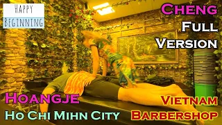 Vietnam Barber Shop CHENG FULL VERSION - Hoangje (Ho Chi Mihn City, Vietnam)