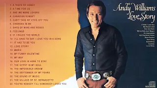 Andy Williams Greatest Hits Full Album ♥️♥️♥️   Best Of Playlist 2022 ♥️ HOT HIT 2022