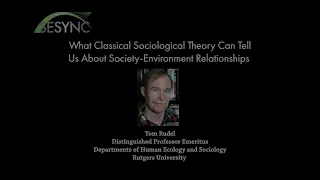 What Classical Sociological Theory Can Tell Us About Society-Environment Relationships