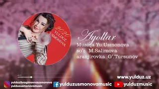 YULDUZ USMONOVA -AYOLLAR(2020)