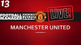 FM20 Manchester United Career Mode | Fixing Man United Ep13 | Football Manager 2020 Stream Replay