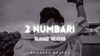 2 NUMBERI ❤✌️ || SLOWED REVERB ||