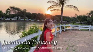 Che kamba resa jajái (COVER)   Jazmín del Paraguay