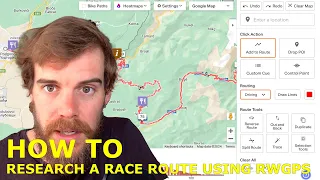 How to research and prepare for an Ultra Cycling / Bikepacking race using RideWithGPS.com