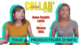 Tous producteurs d'information - Anne-Sophie Lapix / Manon Bril - La Collab' de l'info