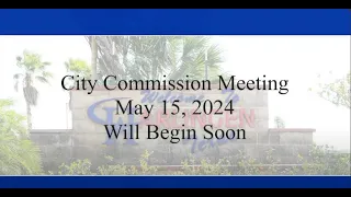 Harlingen City Commission Meeting 05-15-2024