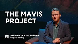 Professor Richard McDermid discusses the ‘MAVIS’ project