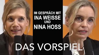 DAS VORSPIEL - Im Gespräch mit Ina Weisse und Nina Hoss (German)