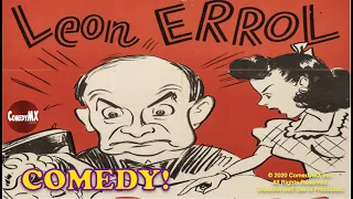 Leon Errol | Man-I-Cured (1941) | Full Movie | Leon Errol | Eva Puck | Dorothy Granger