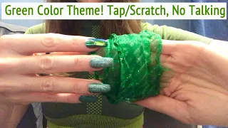 ASMR * Color Theme: GREEN!!!! * Fast Tapping & Scratching * No Talking * ASMRVilla