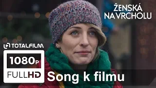 Ženská na vrcholu (2019) Tohle není pláč - song (B. Basiková, K. Střihavka)