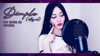 BTS - "DIMPLE" (illegal) - Cover en Español by Aysel