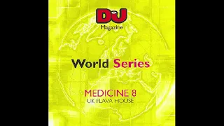 Medicine 8 ‎– DJ World Series: UK Flava House (DJ Magazine ‎Sep 2003) - CoverCDs