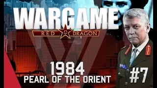 Wargame: Red Dragon Campaign - Pearl of the Orient (1984) #7 FINALE!