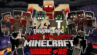 TÓM TẮT 100 NGÀY MINECRAFT TRƯỜNG HỌC ZOMBIE APOCALYPSE CÙNG THẰNG BẠN THÂN SINH TỒN SIÊU KHÓ