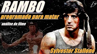 O FILME DE AÇÃO RAMBO: PROGRAMADO PARA MATAR É INCRÍVEL?