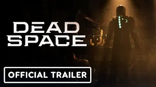 Dead Space Remake - Official Reveal Trailer | EA Play Live