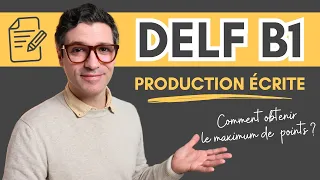 DELF B1 - 2024 | Exemple de PRODUCTION ÉCRITE + PDF