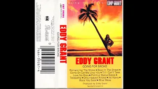 Eddy Grant - Going for Broke (Full Album)