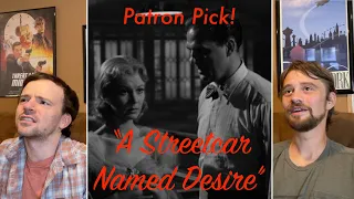 MOVIE REACTION A Streetcar Named Desire (1951) PATRON PICK First Time Watching Reaction/Review