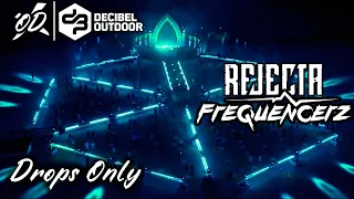 Drops Only | Frequencerz & Rejecta @ Decibel Outdoor Festival 2020, Stay Loud