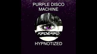 Purple Disco Machine And The Giants - Hypnotized [ EXTENDED SPEED UP EDIT ]